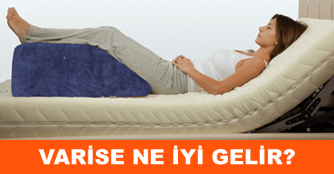varise ne iyi gelir